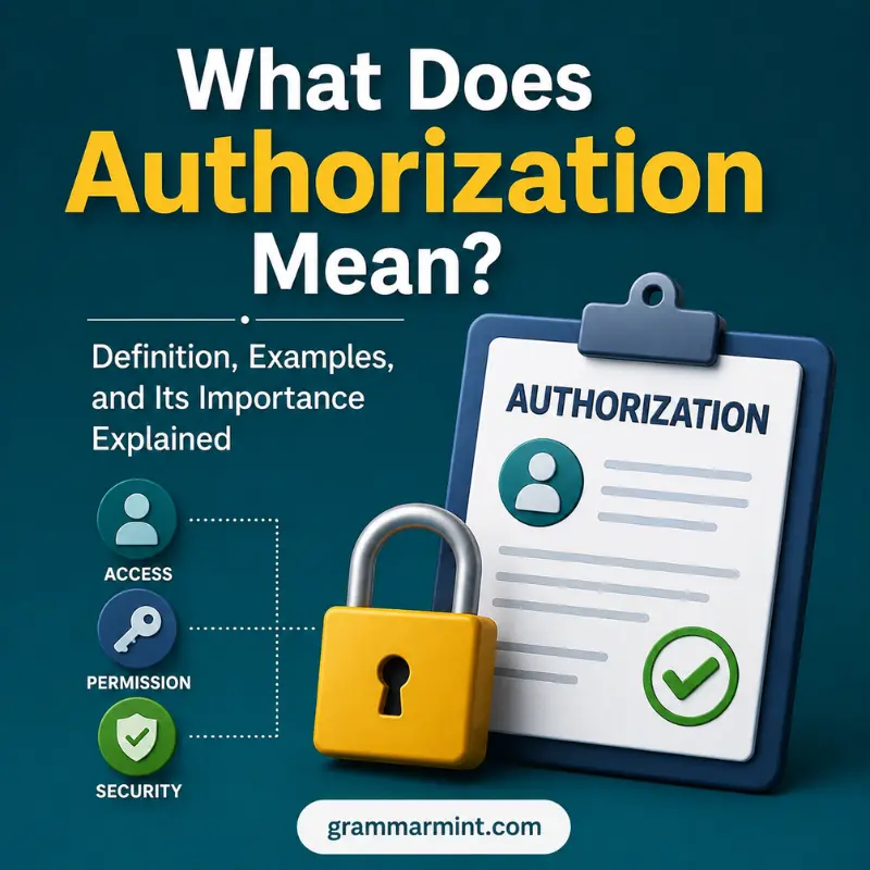 What Does Authorization Mean?