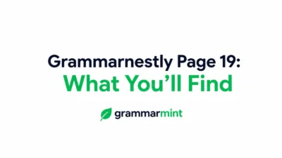Grammarnestly Page 19: What You’ll Find