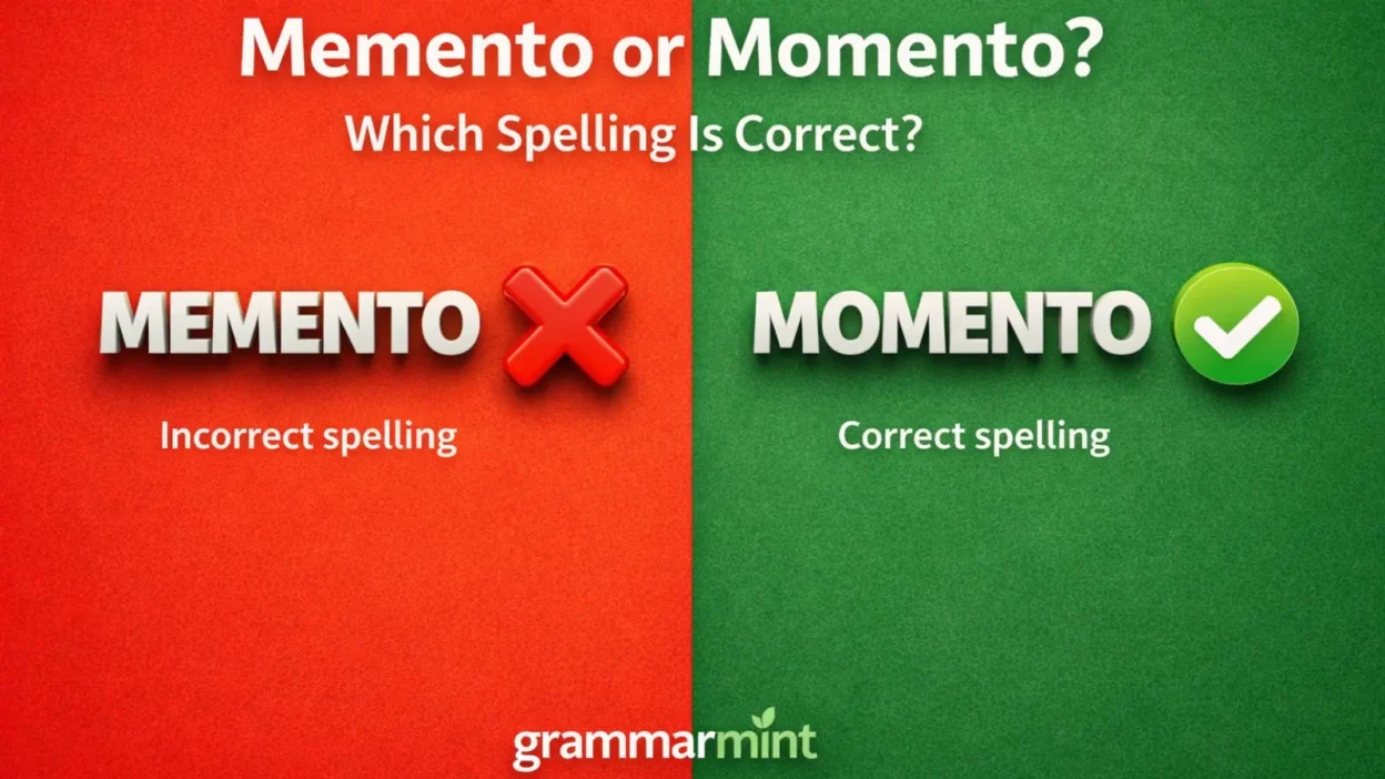 Memento or Momento? Which Spelling Is Correct?