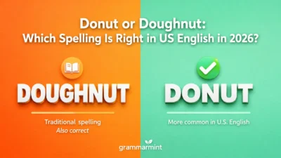 Donut or Doughnut: Which Spelling Is Right in US English in 2026?