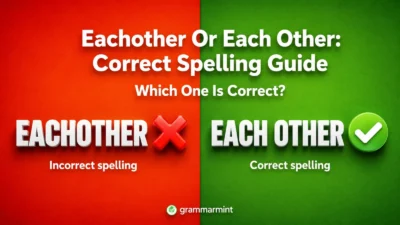 Eachother Or Each Other: Correct Spelling Guide
