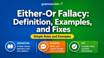 Either-Or Fallacy: Definition, Examples, and Fixes