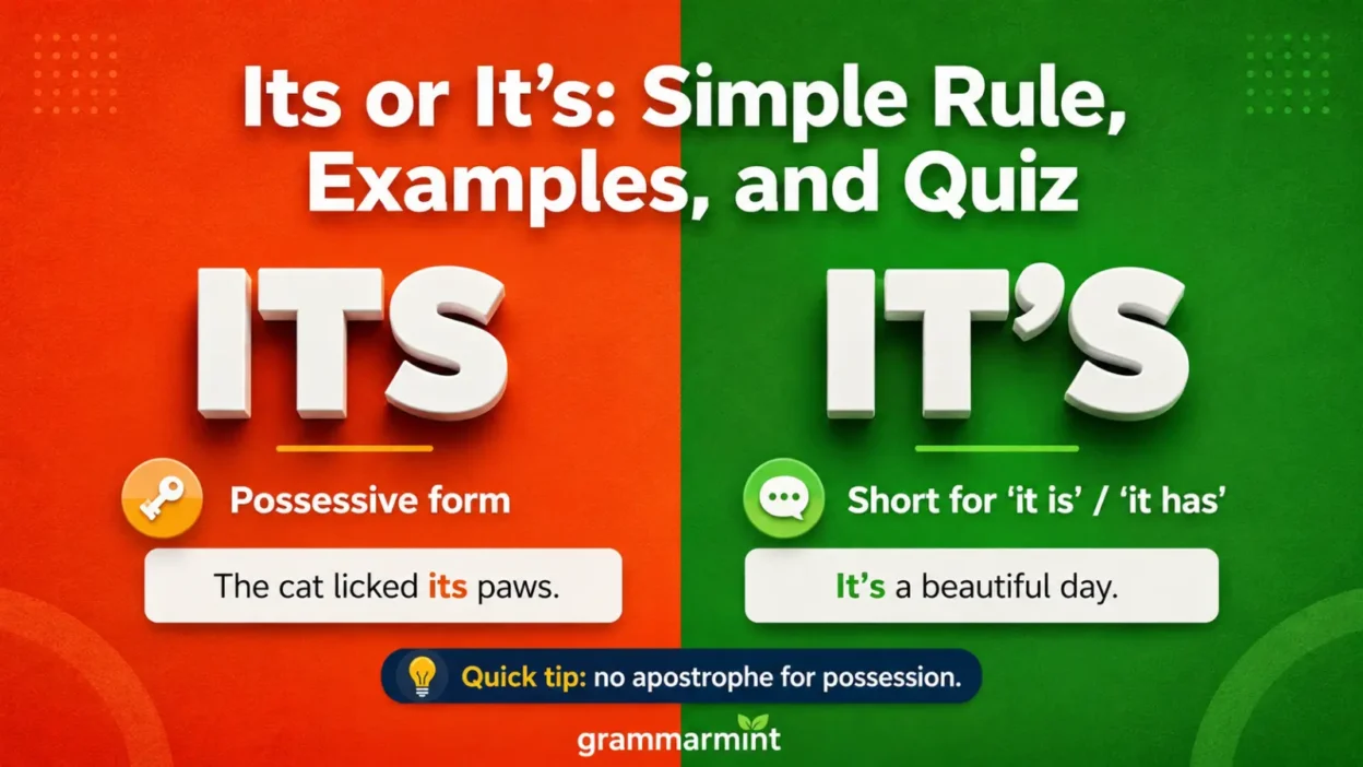 Its or It’s: Simple Rule, Examples, and Quiz