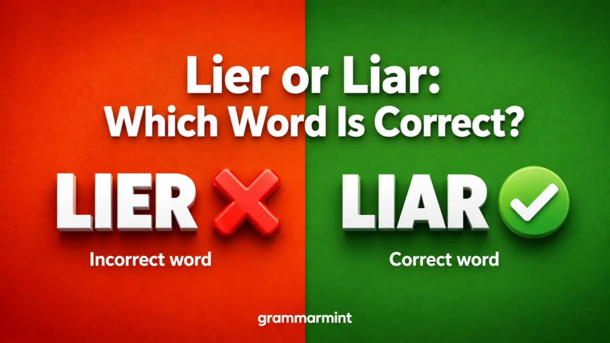 Lier or Liar: Which Word Is Correct?