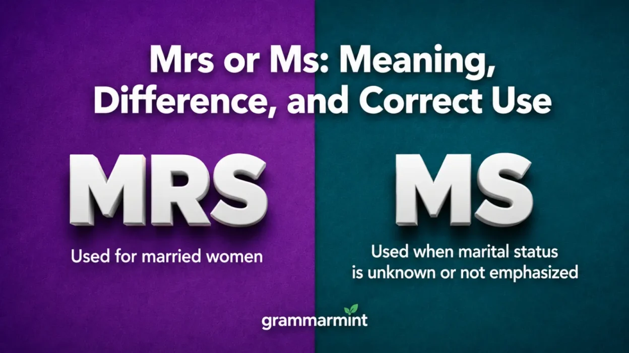 Mrs or Ms: Meaning, Difference, and Correct Use