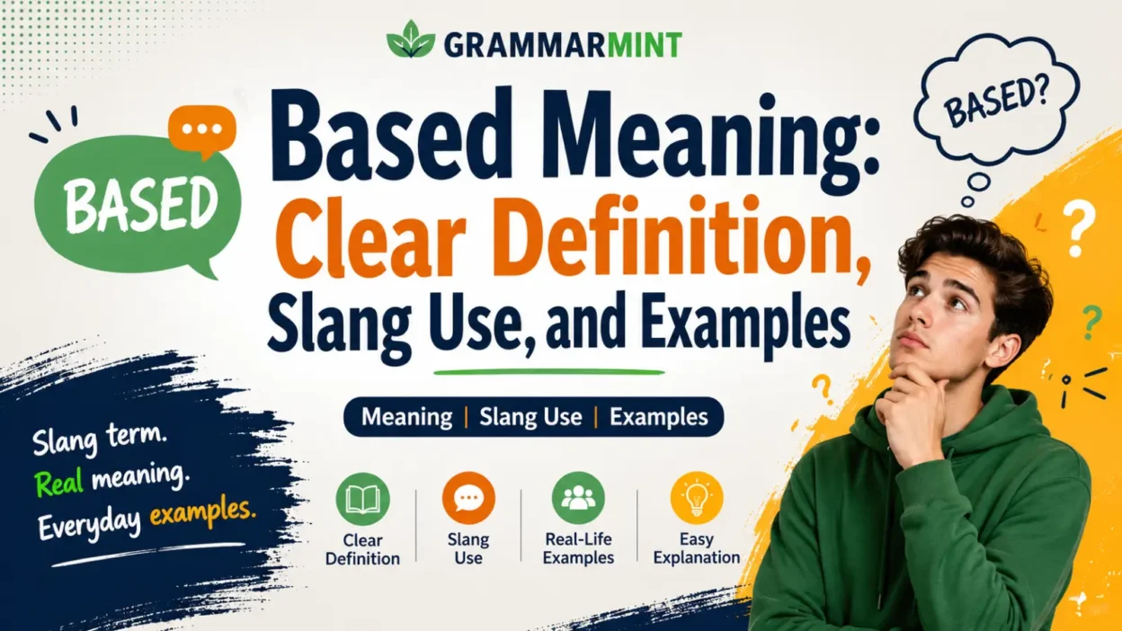 Based Meaning: Clear Definition, Slang Use, and Examples