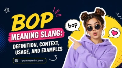 Bop Meaning Slang: Definition, Context, Usage, and Examples