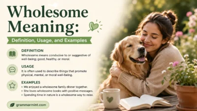 Wholesome Meaning: Definition, Usage, and Examples