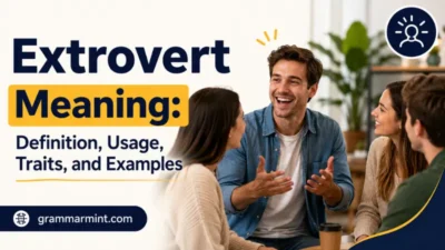 Extrovert Meaning: Definition, Usage, Traits, and Examples