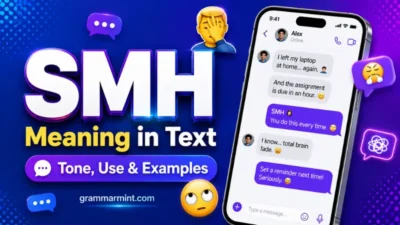 SMH Meaning: What It Means in Text, Tone, and Examples