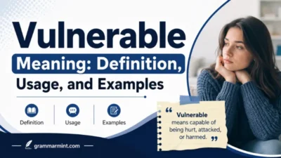 Vulnerable Meaning: Definition, Usage, and Examples